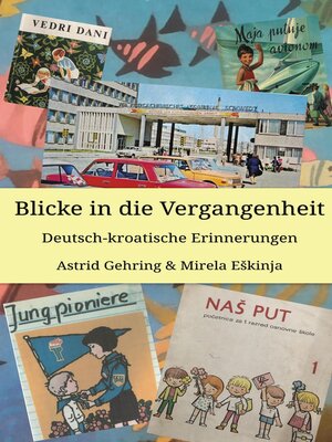 cover image of Blicke in die Vergangenheit